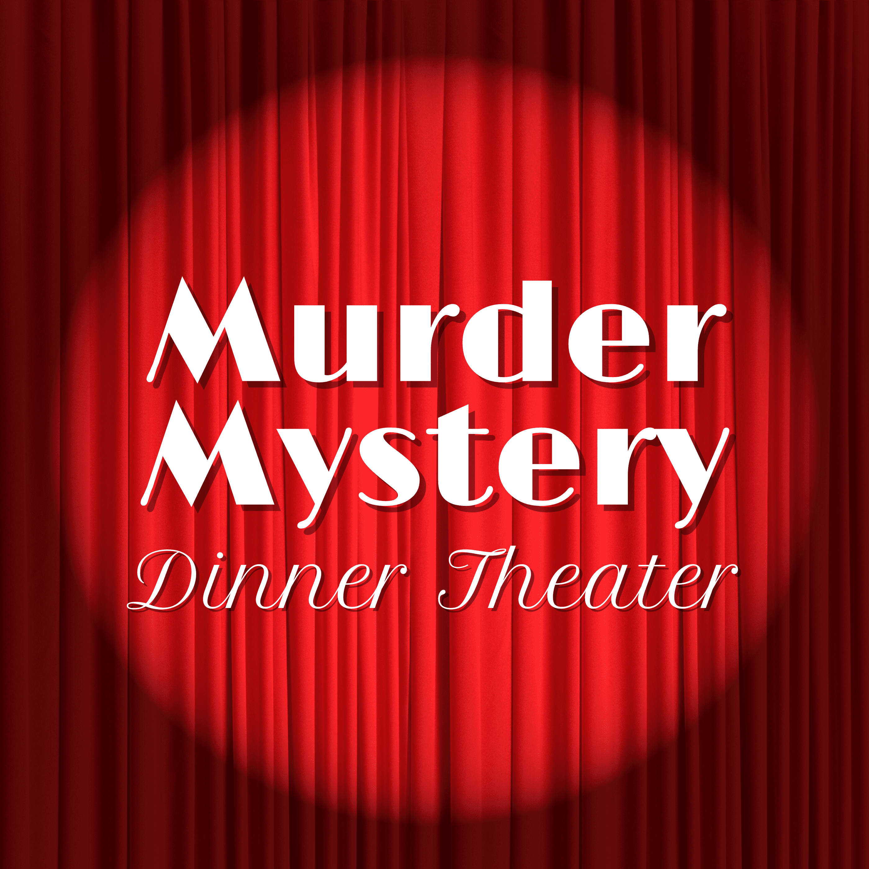 Murder Mystery Dinner Theater - Riverside Entertainment